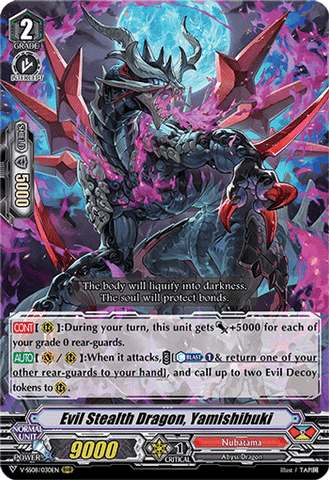 Evil Stealth Dragon, Yamishibuki